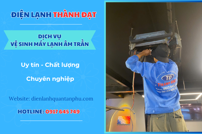 dịch vụ vệ sinh máy lạnh âm trần tại Củ Chi