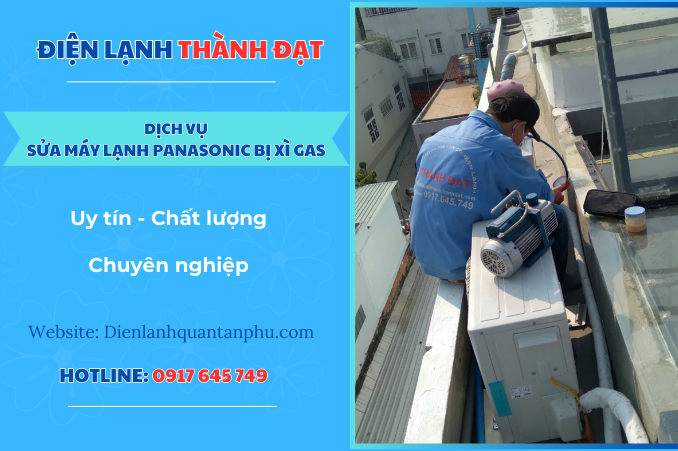 Dịch vụ sửa máy lạnh Panasonic bị xì gas